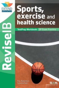 Sports, Exercise and Health Science (SL and HL)