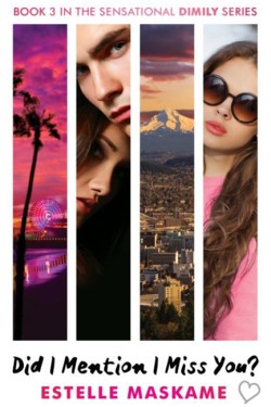 Did I Mention I Miss You? (The DIMILY Series)