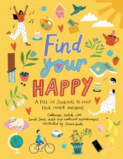 FIND YOUR HAPPY
