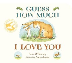 Guess How Much I Love You