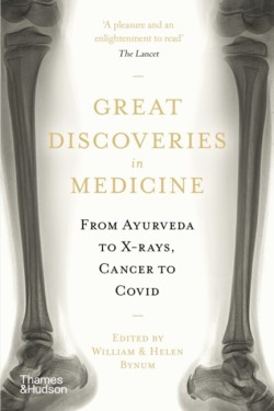 Great Discoveries in Medicine