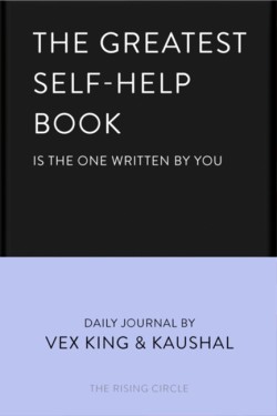 The Greatest Self-Help Book (is the one written by you)