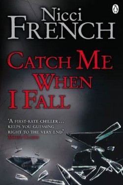 Catch Me When I Fall