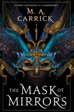 The Mask of Mirrors