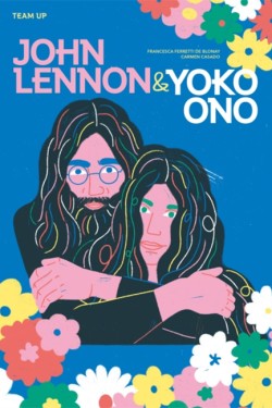 TEAM UP: JOHN LENNON & YOKO ONO