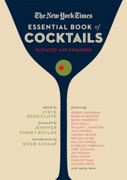 The New York Times Essential Book of Cocktails (Second Edition)