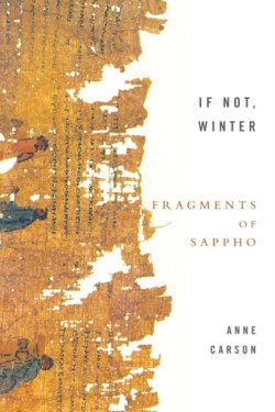 If Not, Winter: The Complete Fragments of Sappho