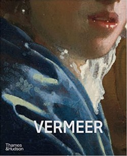 Vermeer - The Rijksmuseums major exhibition catalogue