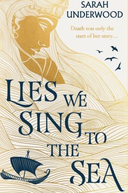 Lies We Sing to the Sea