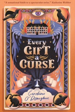 Every Gift a Curse