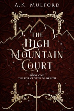 The High Mountain Court