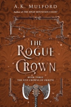 The Rogue Crown