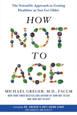 HOW NOT TO AGE TPB