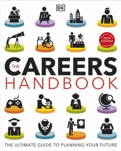 The Careers Handbook: The Ultimate Guide to Planning Your Future