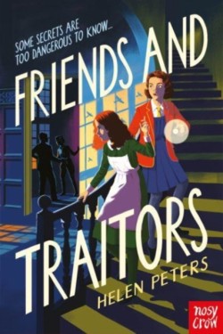 Friends and Traitors