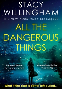 All the Dangerous Things