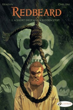 Redbeard Vol. 1: A Short Drop and a Sudden Stop!