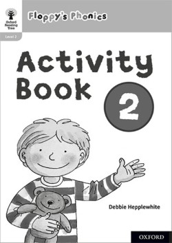 Oxford Reading Tree: Floppys Phonics: Activity Book 2