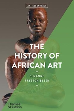 The History of African Art