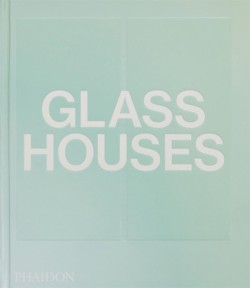 Glass Houses