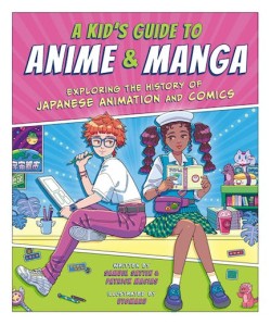 A Kids Guide to Anime & Manga