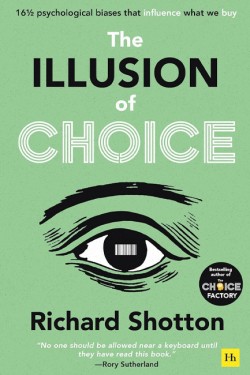 The Illusion of Choice