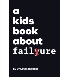 A Kids Book About Failure