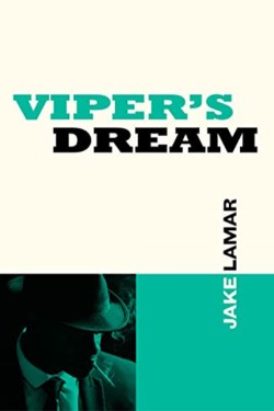 Vipers Dream