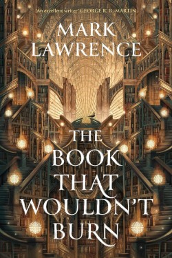 The Book That Wouldn’t Burn
