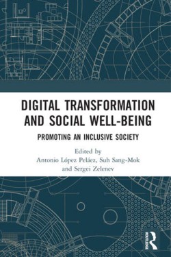 Digital Transformation and Social Well-Being