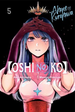 [Oshi No Ko], Vol. 5
