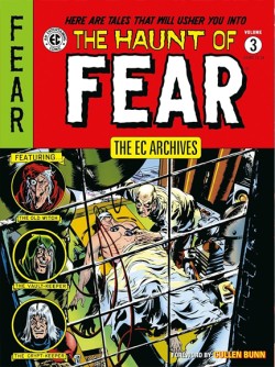 The EC Archives: The Haunt of Fear Volume 3
