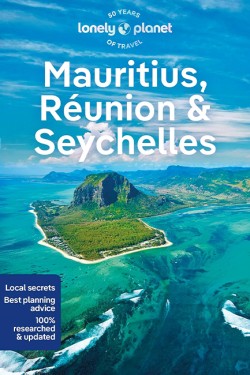 Lonely Planet Mauritius, Reunion & Seychelles