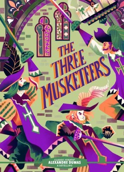 Classic Starts®: The Three Musketeers