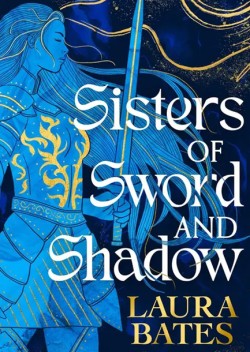 Sisters of Sword and Shadow