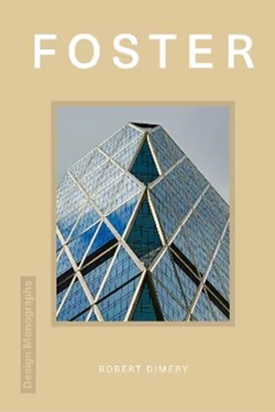 Design Monograph: Foster