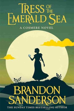 Tress of the Emerald Sea