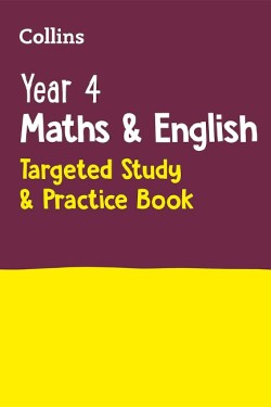 Year 4 Maths and English KS2 Targeted Study & Practice Book