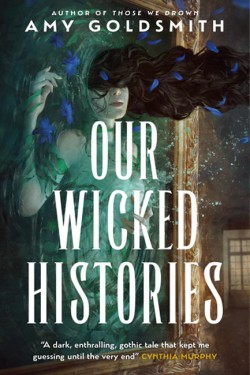 Our Wicked Histories