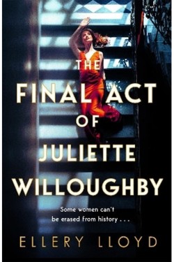 The Final Act of Juliette Willoughby