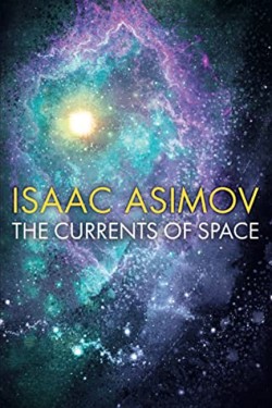 The Currents of Space
