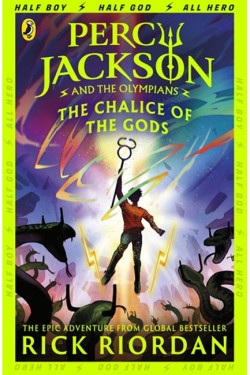 Percy Jackson and the Olympians: The Chalice of the Gods