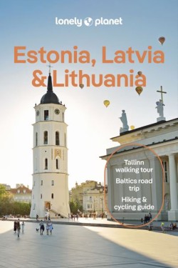 Lonely Planet Estonia, Latvia & Lithuania