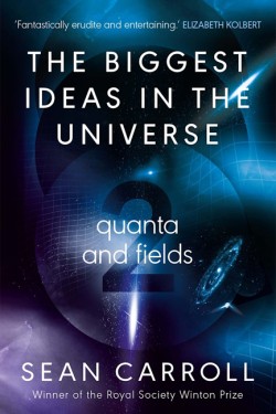 The Biggest Ideas in the Universe 2