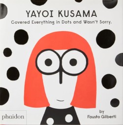 Yayoi Kusama Covered Everything in Dots and Wasnt Sorry.