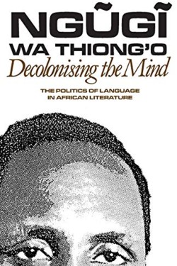 Decolonising the Mind