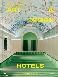 The Worlds Best Art and Design Hotels
