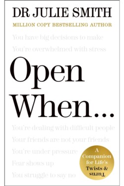 Open When...
