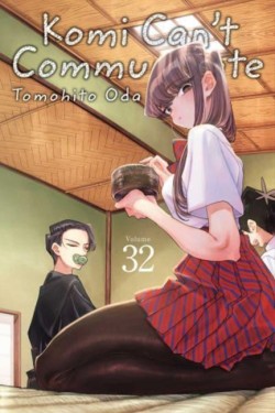 Komi Cant Communicate, Vol. 32
