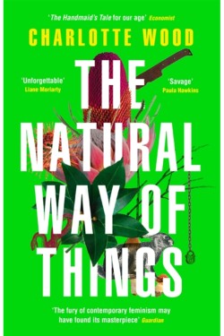 The Natural Way of Things